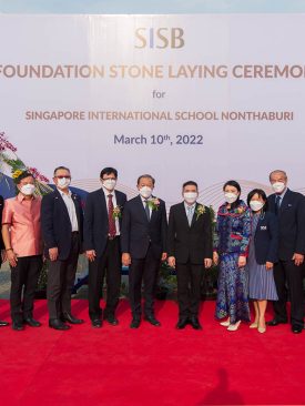 SISB วางศิลาฤกษ์ โรงเรียนนานาชาติสิงคโปร์แห่งที่ 5 สาขานนทบุรี