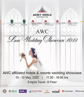 “แอสเสท เวิรด์ คอร์ปอเรชั่น” ชวนคู่รักร่วมงาน “AWC Luxe Wedding Showcase 2022”