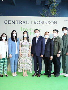 ห้างเซ็นทรัลและห้างโรบินสัน ต้อนรับวันสิ่งแวดล้อมโลก เปิดแคมเปญ “CENTRAL / ROBINSON LOVE THE EARTH”