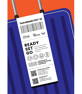 เชิญชมและช้อปแบรนด์ไทยที่มีศักยภาพ ในงาน นิทรรศการต่อยอดแบรนด์ไทยสู่ตลาดสากล หรือ Ready Set Go