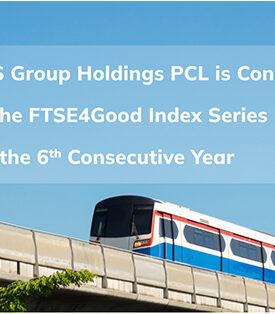 “บีทีเอส กรุ๊ปฯ ได้รับคัดเลือกให้ติดอันดับดัชนี FTSE4Good เป็นปีที่ 6 ติดต่อกัน”
