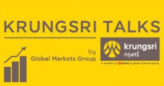 Krungsri Talks by โกลบอลมาร์เก็ตส์ : เมื่อสกุลเงินดอกเบี้ยต่ำเอาคืนบ้าง