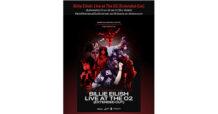 สาวกไอคอนสาว “Billie Eilish” ห้ามพลาด!!   กับ “Billie Eilish: Live at The O2 (Extended Cut)”  พร้อมจัดเต็มเพลงฮิตให้ได้ฟินกันในโรงหนัง เฉพาะที่ เอส เอฟ เท่านั้น