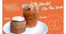 สาวกชาไทยห้ามพลาด…กงทรอง เชอคีเย่ ส่งเมนูพิเศษ Monthly Baker’s flavour ประจำเดือนมีนาคม พร้อมเสิร์ฟขนมและเครื่องดื่ม “Blended Cha-Thai Series” หอมเข้ม ละมุนลิ้น ทั้งแบบ Dine-in & Take away และเดลิเวอรี่แพลตฟอร์ม ตั้งแต่ 1 – 31 มี.ค. 66