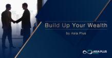 Build Your Wealth by Asia Plus : เปิดใจกับการลงทุนในหุ้นกู้ตลาดรอง ใครว่าเข้าใจยาก