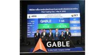 GABLE เริ่มซื้อขายในตลาดหลักทรัพย์ฯ วันแรก
