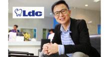 LDC ชูโมเดลทำฟันปลอดภัย จับกลุ่มกำลังซื้อสูง ส่องงบสวย – กำไรโตต่อเนื่อง