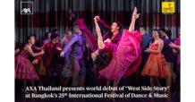 แอกซ่า มอบประสบการณ์สุดยิ่งใหญ่กับมิวสิคัลบรอดเวย์ ‘West Side Story’ เปิดม่านแสดงครั้งแรกของโลก ในงานมหกรรมศิลปะการแสดงและดนตรีนานาชาติ กรุงเทพฯ ครั้งที่ 2