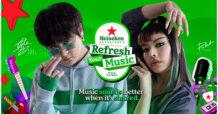 Heineken Experience ส่งแคมเปญปล่อยไหลเอาใจคนดนตรี “Refresh Your Music” ชวนศิลปินรุ่นใหม่ทั่วประเทศร่วมเปิดประสบการณ์ดนตรีให้สนุกกว่าที่เคย