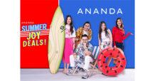 อนันดาฯ จัดดีลสุดจอย!! “ANANDA SUMMER JOY DEALS” โปรฯพิเศษ เฉพาะซัมเมอร์นี้เท่านั้น!!