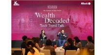 เดอะวิสดอมกสิกรไทย จัดสัมมนา Wealth Decoded ชี้ปี 2030 จับตาจุดหักศอกครั้งสำคัญของโลก แนะลงทุนในกองทุนเกาะเทรนด์การเติบโตโลก