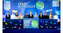 MONEY EXPO 2024 KORAT เปิดยิ่งใหญ่ แบงก์/นอนแบงก์/ประกัน อัดแคมเปญแรง ส่งตรงถึงลูกค้าภาคอีสาน