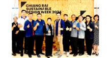 CEA หนุนศักยภาพเชียงราย ‘เมืองสร้างสรรค์ด้านการออกแบบ’ ของยูเนสโก ในงาน Chiang Rai Sustainable Design Week 2024