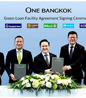 5 ธนาคารพาณิชย์จับมือหนุน วัน แบงค็อก ร่วมปล่อยกู้สินเชื่อสีเขียว 5 หมื่นล้านบาท