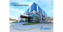 เดลต้า ประเทศไทย ติดดัชนี FTSE4Good ตอกย้ำความเป็นเลิศด้านนวัตกรรม ESG และการพัฒนาอย่างยั่งยืน