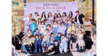 ห้างเซ็นทรัล ในเครือเซ็นทรัล รีเทล แท็กทีมแบรนด์เด็กชั้นนำ จัดทัพความน่ารักสุดคิวท์ต้อนรับเปิดเทอม! เสิร์ฟความสนุกปลุกจินตนาการ กับแฟชั่นโชว์ ของเล่น และกิจกรรมสุดครีเอทีฟใน Central Back to School 2025