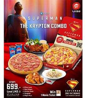 พิซซ่า ฮัท เสิร์ฟความอร่อยพลังซูเปอร์กับ “The Krypton Combo” จัดเต็มทุกจาน พร้อมรับตั๋วหนังไปสนุกกับซูเปอร์ฮีโร่ได้แล้ววันนี้!