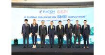 ราช กรุ๊ป – SPI จับมือสนับสนุนองค์ความรู้ SMR ในประเทศไทยปูทางสู่การเปลี่ยนผ่านด้านพลังงานที่มั่นคงและยั่งยืน