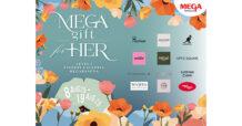 เมกาบางนาจัดงาน “MEGA GIFT FOR HER”  รวมของขวัญสุดพิเศษเอาใจผู้หญิงทุกไลฟ์สไตล์ ถูกใจทุกเจเนอเรชัน วันที่ 8 – 19 ส.ค. 68 ณ ศูนย์การค้าเมกาบางนา