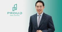PROUD ตุนแบ็คล็อกแน่น 7,709 ล้านบาท  โตสวนกระแส เตรียมเปิดคอนโดฯ แบรนด์ระดับโลก