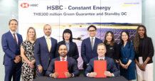 ธนาคารเอชเอสบีซี จับมือ คอนสแตนท์ เอนเนอร์จี  ลงนามในข้อตกลงการค้ำประกันสีเขียวมูลค่า 300 ล้านบาท  เพื่อสนับสนุนการขยายโครงการพลังงานหมุนเวียนในประเทศไทย