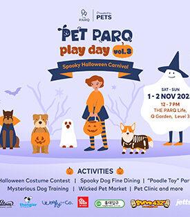 Halloween is Calling! ปลุกความสนุกไปพร้อมกับเหล่าเพื่อนสี่ขา ในงาน PET PARQ PLAY DAY VOL.3 วันที่ 1-2 พฤศจิกายนนี้ ที่ เดอะ ปาร์ค