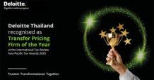 Deloitte Thailand wins at the ITR Asia Pacific Tax Awards 2025 for the third consecutive year