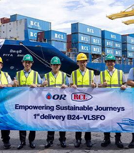 OR ร่วมกับ RCL นำร่องจ่ายน้ำมัน B24 VLSFO สำหรับเรือขนส่งสินค้าเป็นครั้งแรก ขับเคลื่อนพลังงานสะอาดสู่การขนส่งทางทะเลอย่างยั่งยืน