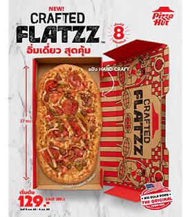 พิซซ่า ฮัท เสิร์ฟความอร่อยส่งตรงจากอเมริกา ‘Crafted Flatzz’ อิ่มเดี่ยวสุดคุ้ม กับ 8 รสชาติใหม่ เริ่มต้นเพียง 129 บาท