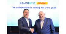 BanpuNEXT บ้านปู เน็กซ์ จับมือ ดีเอชแอล ซัพพลายเชน ประเทศไทย ส่งบริการฟลีทรถขนส่งไฟฟ้าครบวงจรให้ลูกค้าอุตสาหกรรม พร้อมขับเคลื่อนสู่ Net Zero