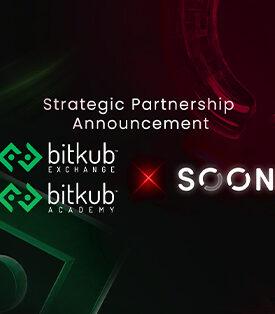 Bitkub Exchange และ Bitkub Academy ผนึกกำลัง Soon (SOON) ยกระดับความรู้เทคโนโลยี SVM Rollup สู่ผู้ใช้งานชาวไทย