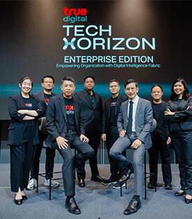 เมื่อเทคโนโลยีไม่ใช่ “ทางเลือก” แต่คือ “ทางรอด”… True ดิจิทัล ถอดสูตรดิจิทัลทรานสฟอร์เมชัน เจาะลึก Digital Intelligence Fabric โครงสร้างพื้นฐานยุคใหม่ที่องค์กรไทยต้องมี ในงาน Tech Horizon: Enterprise Edition – Empowering Organization with Digital Intelligence Fabric
