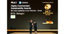 BTG คว้ารางวัล Highly Commended Sustainability Awards จากเวที SET Awards 2025 ตั้งแต่ปีแรกที่เข้าชิง สะท้อนความมุ่งมั่นการเป็นองค์กรยั่งยืน