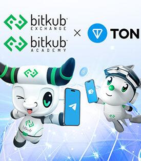 Bitkub Exchange และ Bitkub Academy ประกาศร่วมมือ TON บล็อกเชนตัวดังของ Telegram เปิดโอกาสการใช้งาน Web3 ให้คนไทย