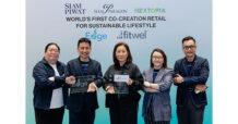 “สยามพิวรรธน์” พลิกเกมวงการ สร้างต้นแบบแรกของโลก “Co-Creation Retail for Sustainable Lifestyle” คว้า 2 Global Certificates คือ EDGE และ FITWEL ครั้งแรกให้ประเทศไทย