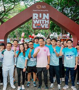 A5 จัดงานวิ่งการกุศล “RUN WITH LOVE” ปีที่ 3 รายได้สมทบมูลนิธิรพ.เด็ก 100% ขายบัตรแล้ววันนี้ – 30 เม.ย. 69