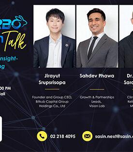 Sasin จัด Sasin Turbo Innovation Talk เปิดเวทีแลกเปลี่ยนมุมมองนวัตกรรมเพื่อโลกธุรกิจในอนาคต