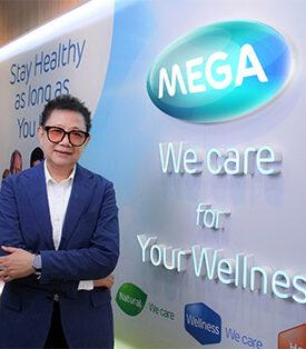 MEGA WE CARE เร่งกลยุทธ์ PREVENTIVE HEALTH CARE ขยายพอร์ตสู้โรค NCDS ด้วยมาตรฐานการผลิตระดับโลก