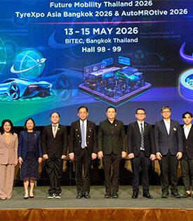 อินฟอร์มา : ไทยเร่งเครื่องสู่อุตสาหกรรมยานยนต์อนาคต เปิดเวที “Future Mobility Thailand 2026 และ TyreXpo Asia Bangkok & AutoMROtive 2026” เชื่อมโลกธุรกิจ–เทคโนโลยี ดันประเทศสู่ Technology-Driven Hub