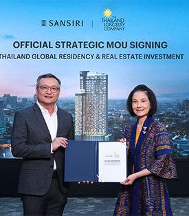 SIRI พันธมิตรทางการหนึ่งเดียว “ไทยแลนด์ ลองสเตย์” เดินหน้าปั้นไทย Global Residential Hub ดึงกำลังซื้อทั่วโลก