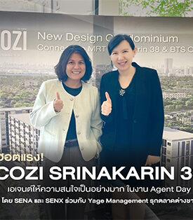 SenX Property Services จัด Agent Day โครงการ “Cozi Srinakarin 38” จับมือเอเจนซี่อสังหาฯ Yage Group สร้างโอกาสธุรกิจ ขยายเครือข่ายตลาดต่างชาติ