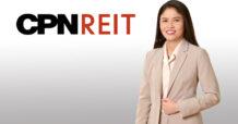 ‘CPNREIT’ เปิดผลงาน Q1/69 โชว์ฟอร์มแกร่งรายได้พุ่ง 1,781 ล้านบาท เติบโต 15% อานิสงส์บริหารสินทรัพย์เชิงรุก-ภาคท่องเที่ยวฟื้นตัว ยอดทราฟฟิกพุ่ง 95% พร้อมประกาศจ่ายปันผล 0.2800 บาทต่อหน่วย ชูยีลด์สูง 9.7%