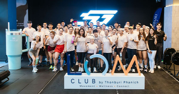 “ธนบุรีพานิช” เดินหน้าต่อยอด LOM CLUB สร้างคอมมูนิตี้ Sport & Wellness