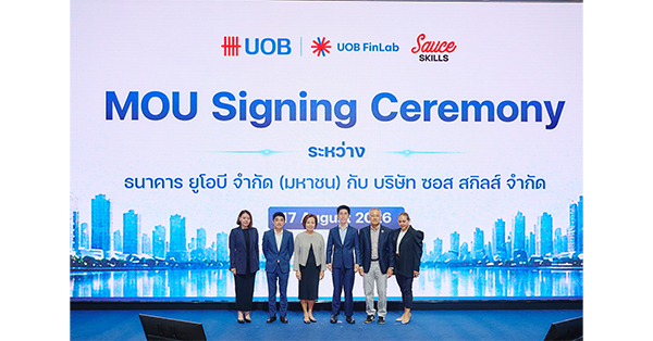Sauce Skills จับมือ UOB FinLab ลงนามความร่วมมือเชิงกลยุทธ์