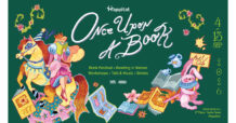 Happitat ชวนไปเทศกาลหนังสือ “Once Upon A Book” เปิดโลกแห่งเรื่องราวที่พาไปไกลกว่าหน้ากระดาษ เติมเต็มความสุขผ่านหนังสือ ศิลปะ ดนตรี อาหาร และกิจกรรมสร้างสรรค์ท่ามกลางธรรมชาติ 4–13 ก.ย. 69
