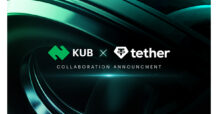 KUB Chain ประกาศความร่วมมือ Tether ร่วมเดินหน้าขยายการใช้งานสินทรัพย์ดิจิทัลในภูมิภาคเอเชียตะวันออกเฉียงใต้
